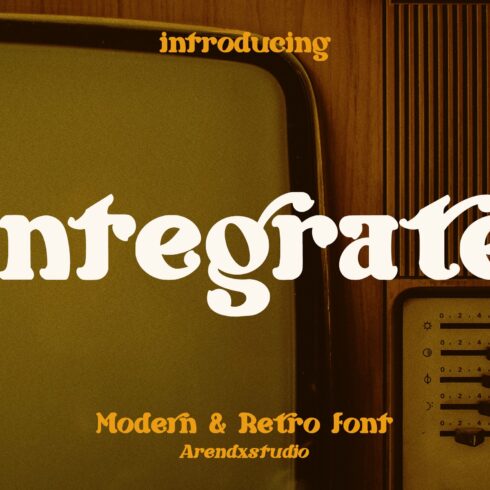 Integrate - Modern & Retro Font cover image.