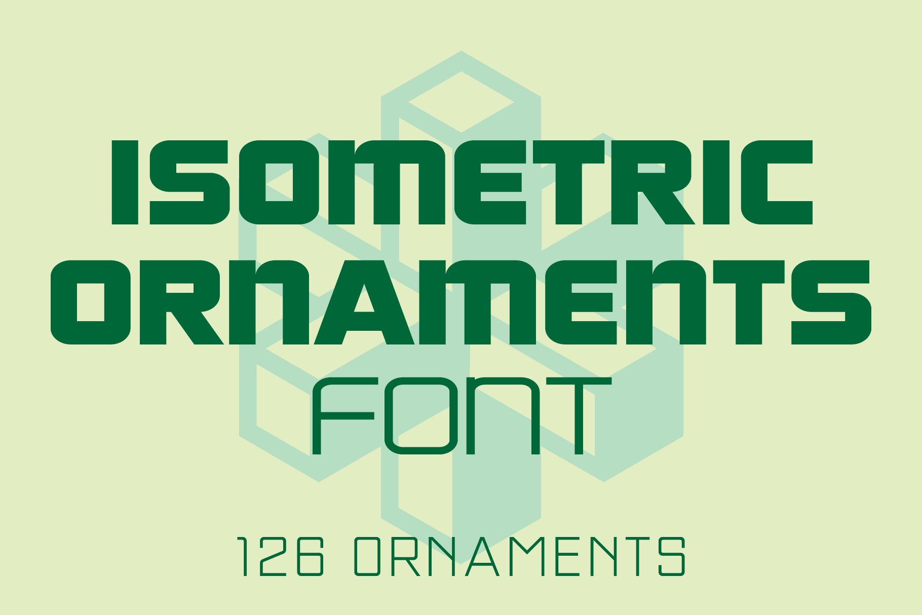 Isometric Ornaments Font cover image.