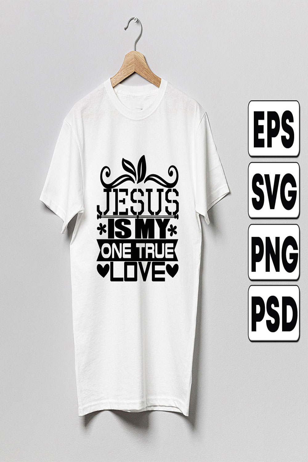 Jesus-is-my-one-true-love pinterest preview image.