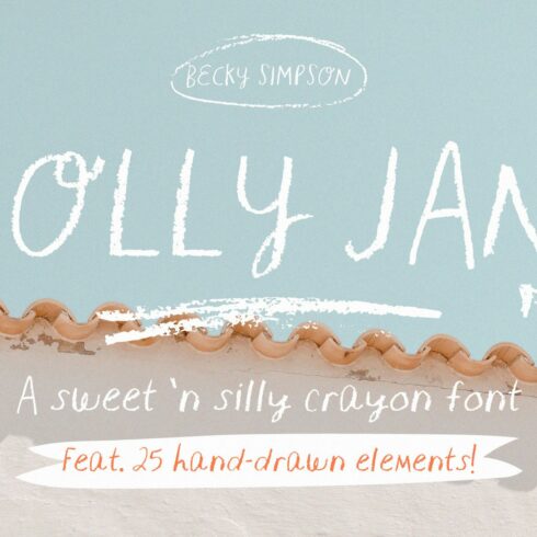 Jolly Jan • Crayon Handlettered Font cover image.