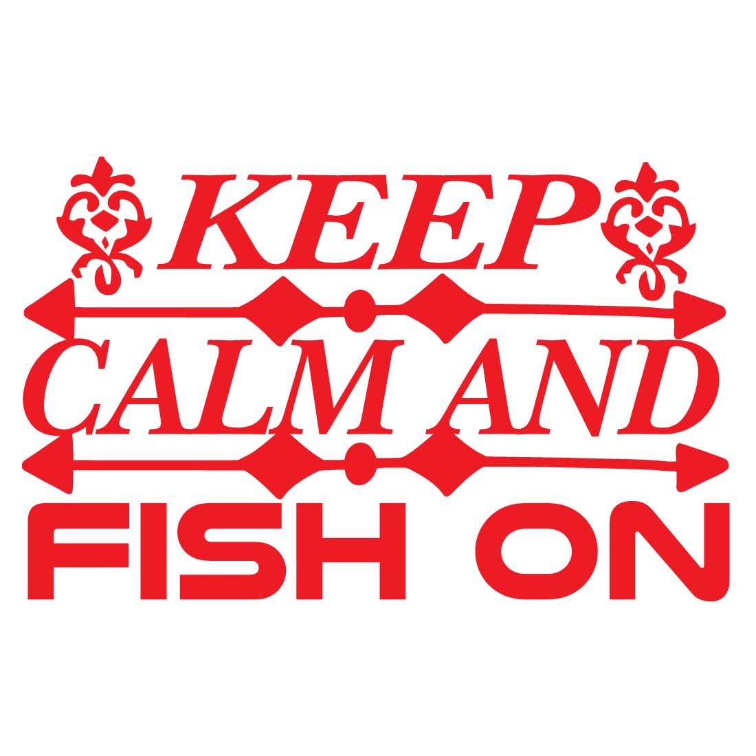 Keep-calm-and-fish-on preview image.