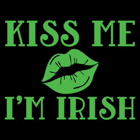 Kiss me, I'm Irish St Patrick's Day T Shirt Design cover image.