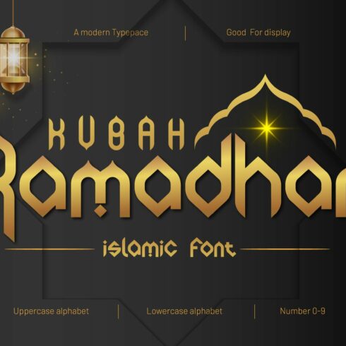 Kubah Ramadhan - Islamic Font cover image.