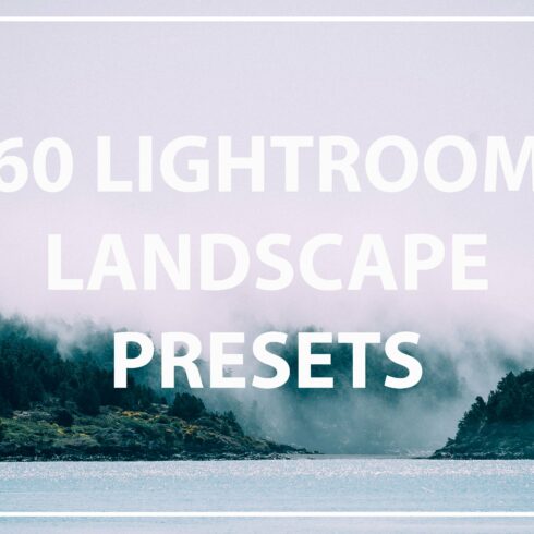 60 Landscape Lightroom Preset Bundlecover image.