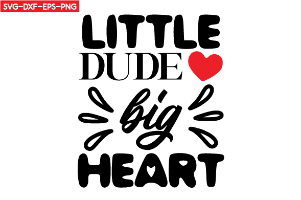 little dude big heart 338