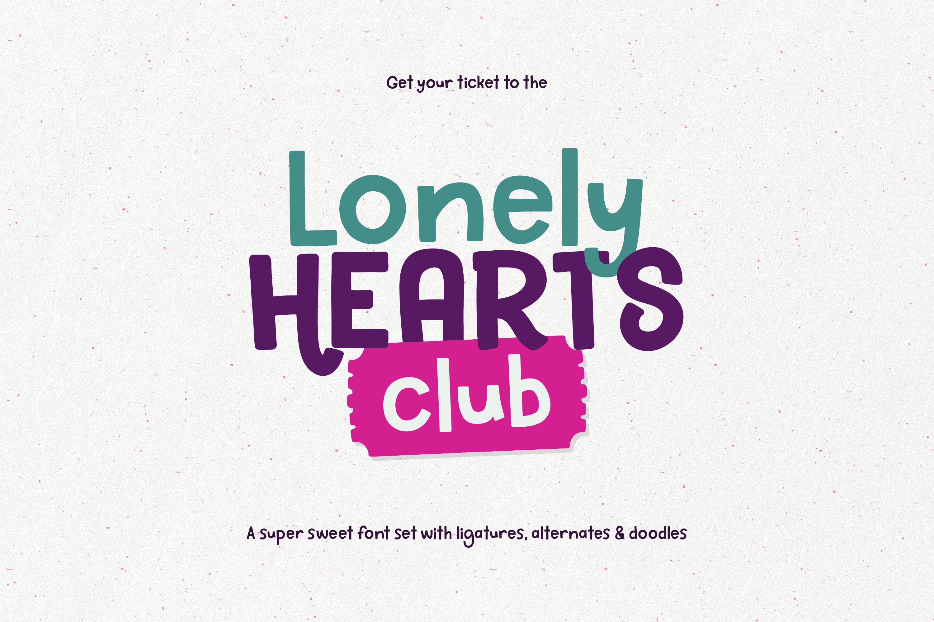 Lonely Hearts Club Type + Doodles cover image.