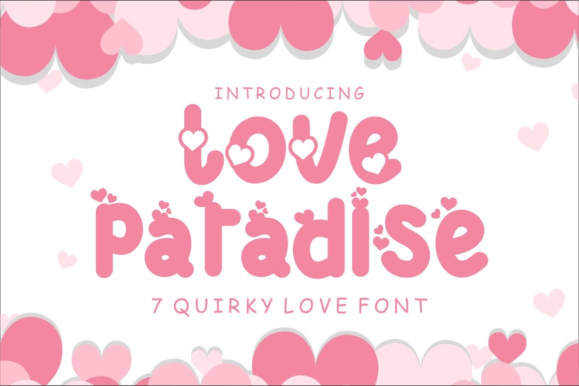 Love Paradise - 7 Quirky Love Font cover image.