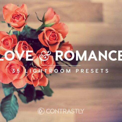 Love & Romance Lightroom Presetscover image.