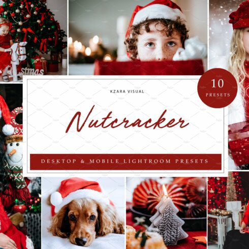 10 x Lightroom Presets, Nutcrackercover image.