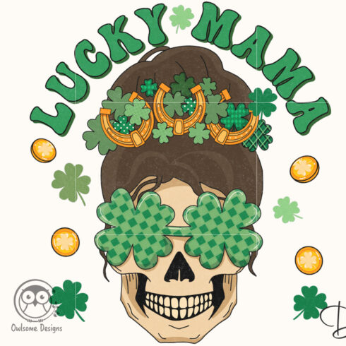 Lucky Mama Skeleton Patricks Day PNG cover image.