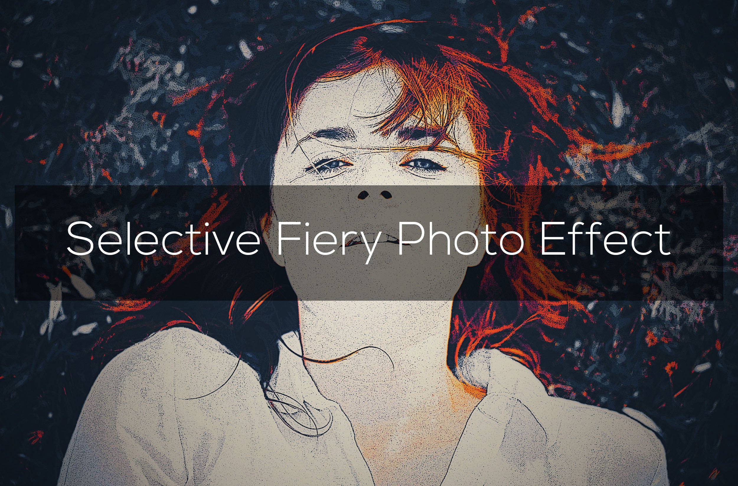 Selective Fiery Photo Effectcover image.