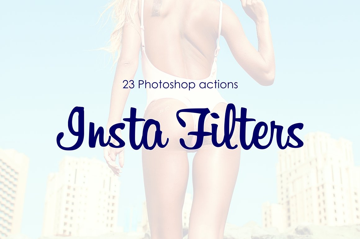 Photoshop Actions "23 InstaFilters"cover image.