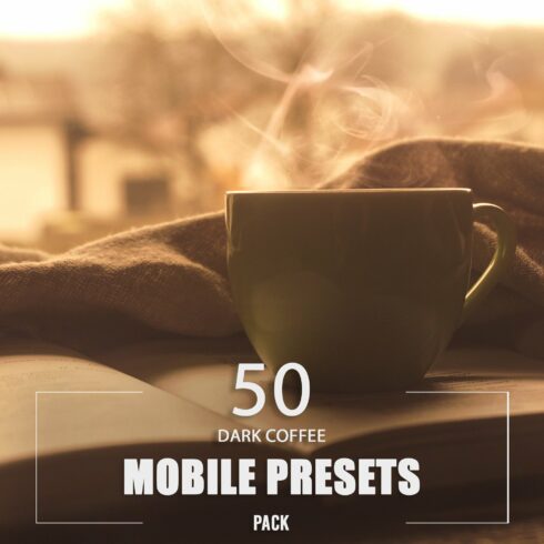 50 Dark Coffee Mobile Presets Packcover image.