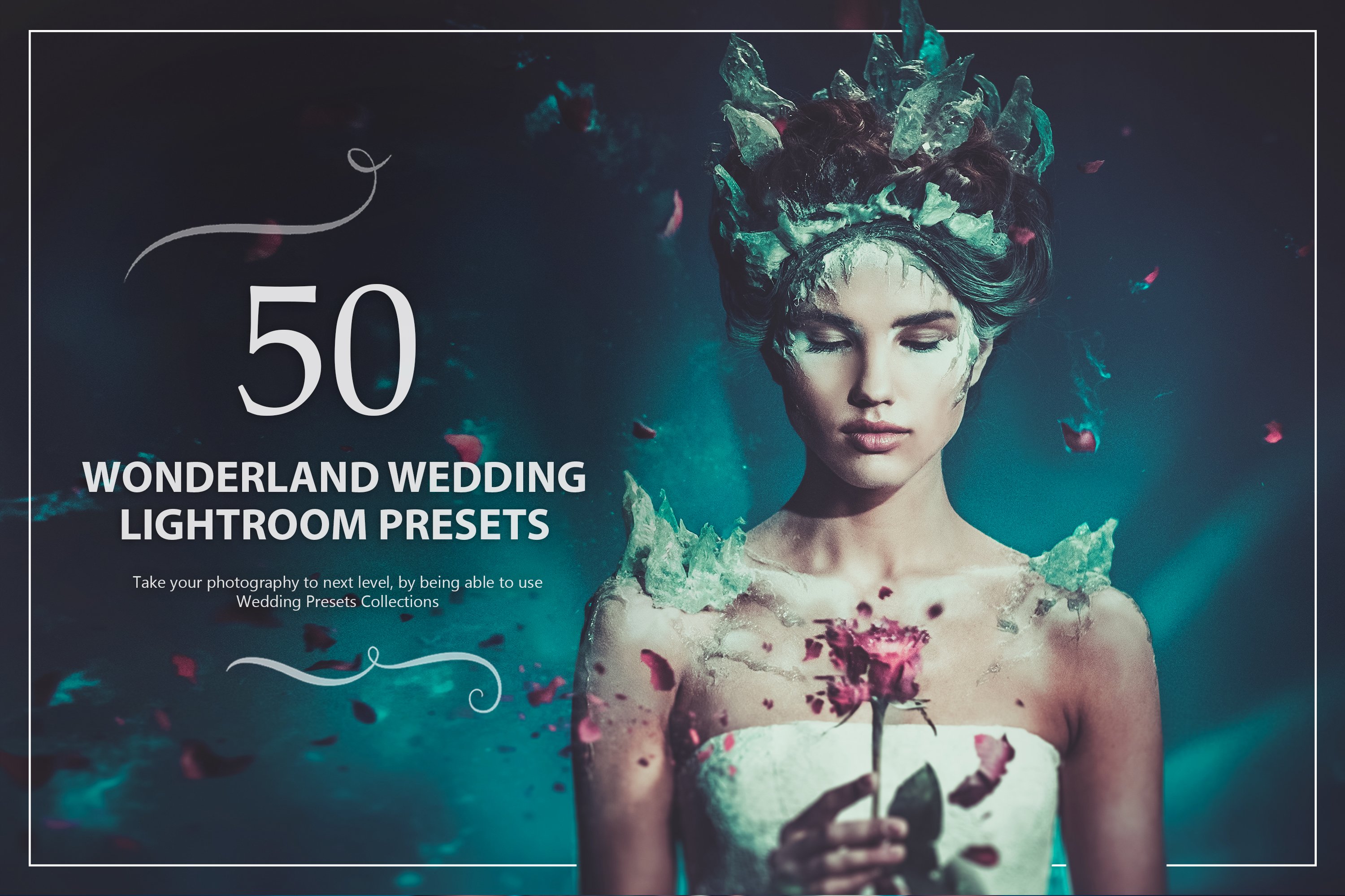 50 Wonderland Wedding Presetscover image.