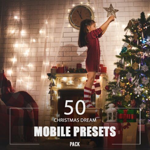 50 Christmas Dream Mobile Presetscover image.