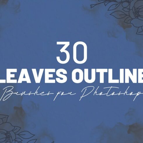 30 Leaves Outline Photoshop Brushescover image.