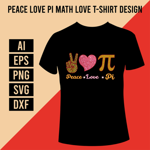 Peace Love Pi Math Love T-Shirt Design cover image.