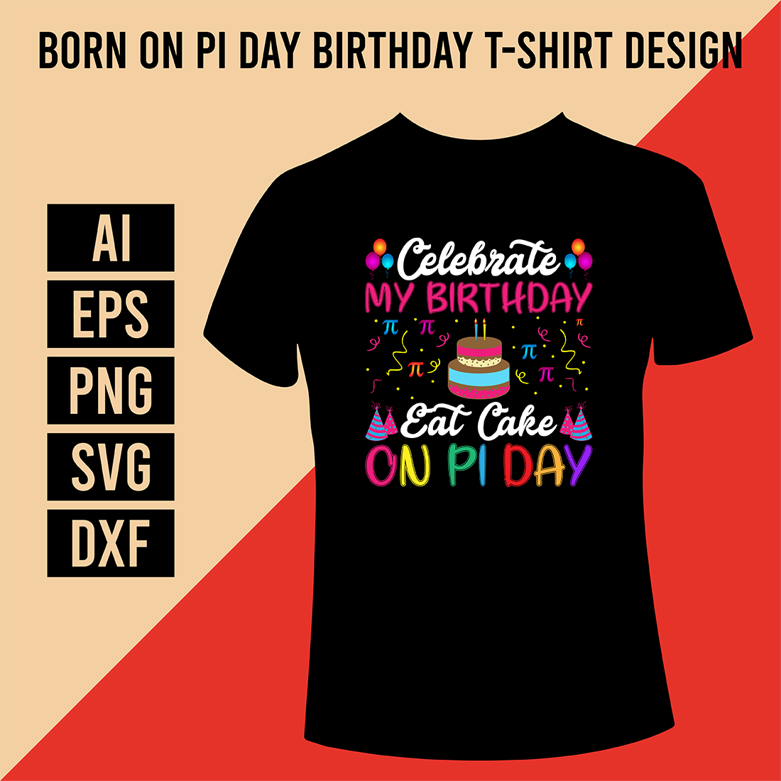 Born on Pi Day Birthday T-Shirt Design cover image.