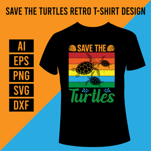 Save The Turtles Retro T-Shirt Design cover image.