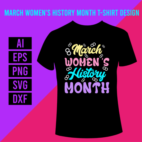 March Women\'s History Month T-Shirt Design cover image.