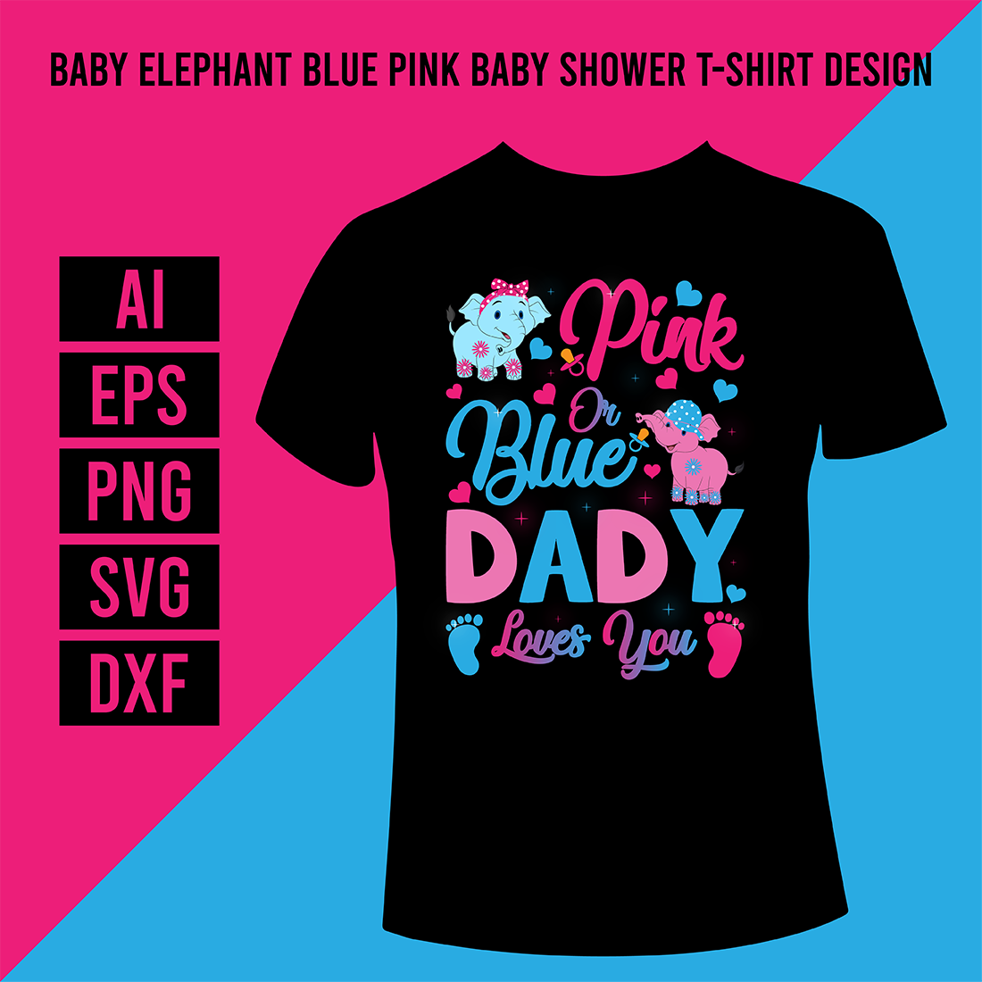 Baby Elephant Blue Pink Baby Shower T-Shirt Design