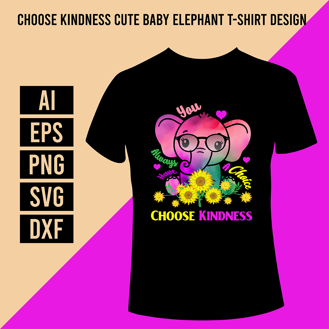 Choose Kindness Cute Baby Elephant T-Shirt Design cover image.