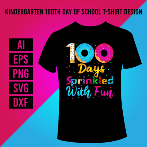 Kindergarten 100th Day Of School T-Shirt Design cover image.
