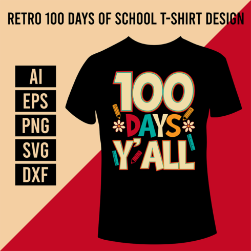 Retro 100 Days Of School T-Shirt Design cover image.