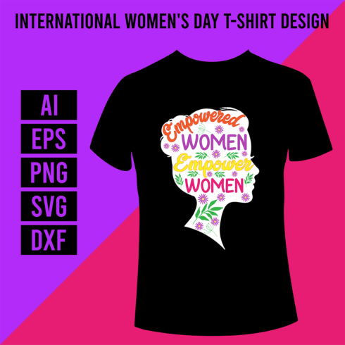 Empowered Women Empower T-Shirt Design cover image.