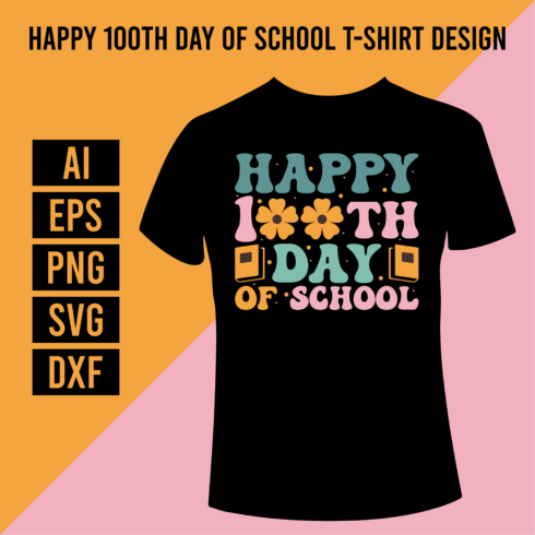Happy 100th Day Of School T-Shirt Design cover image.