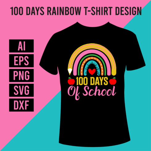 100 Days Rainbow T-Shirt Design cover image.