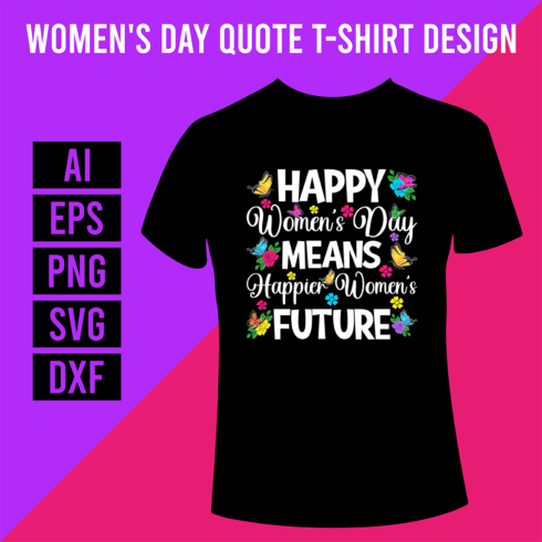 Womens Day Quote T-Shirt Design cover image.