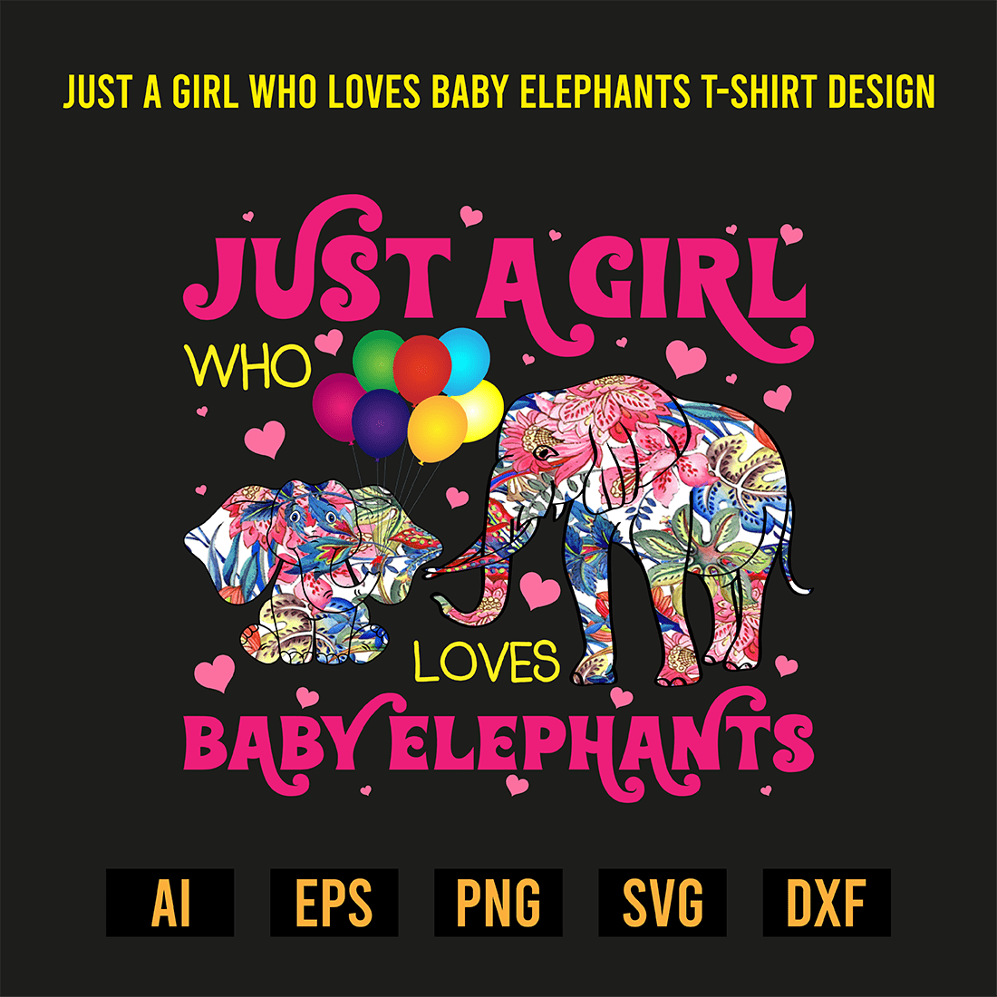 Just A Girl Who Loves Baby Elephants T-Shirt Design preview image.
