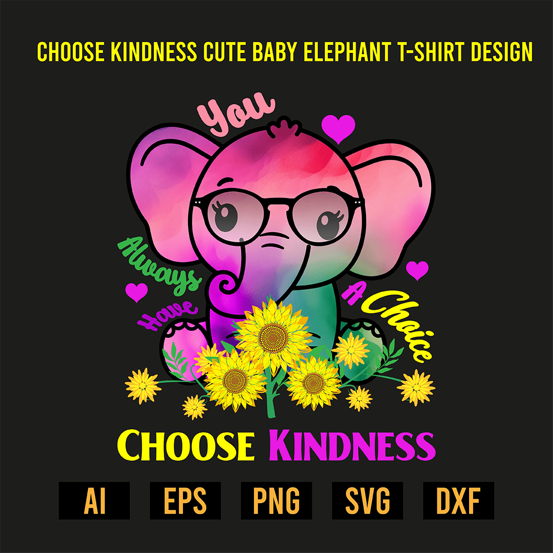 Choose Kindness Cute Baby Elephant T-Shirt Design preview image.