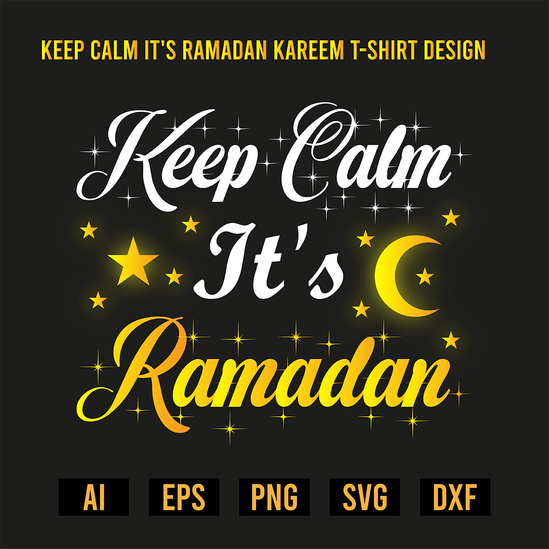 Keep Calm Its Ramadan Kareem T-Shirt Design preview image.