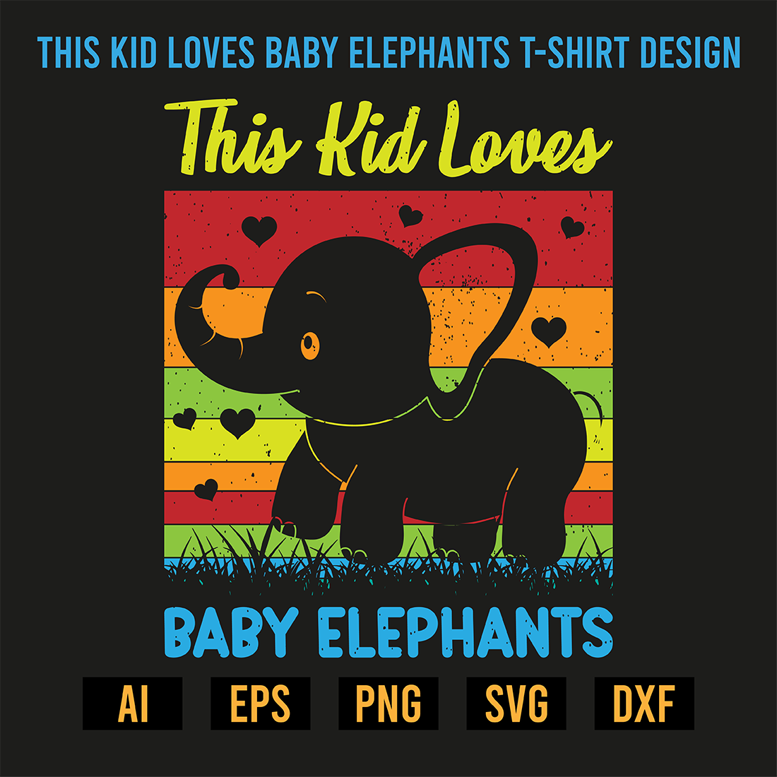 This Kid Loves Baby Elephants T-Shirt Design preview image.