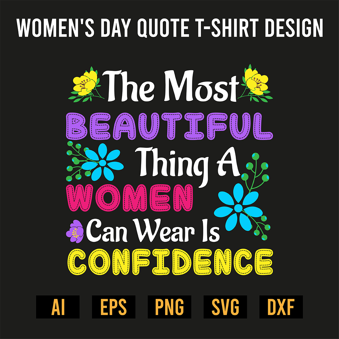 Womens Day Quote T-Shirt Design preview image.