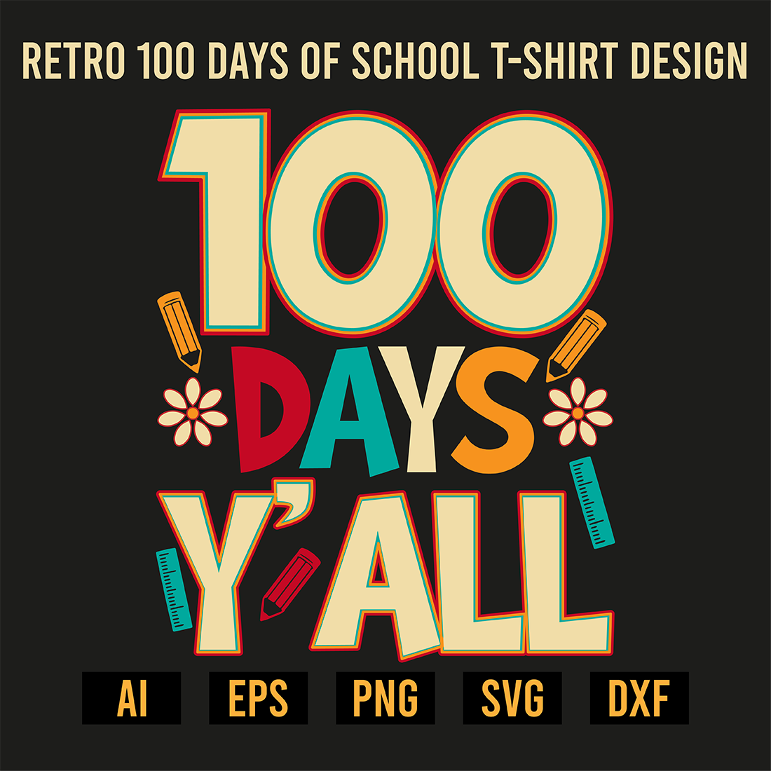 Retro 100 Days Of School T-Shirt Design preview image.