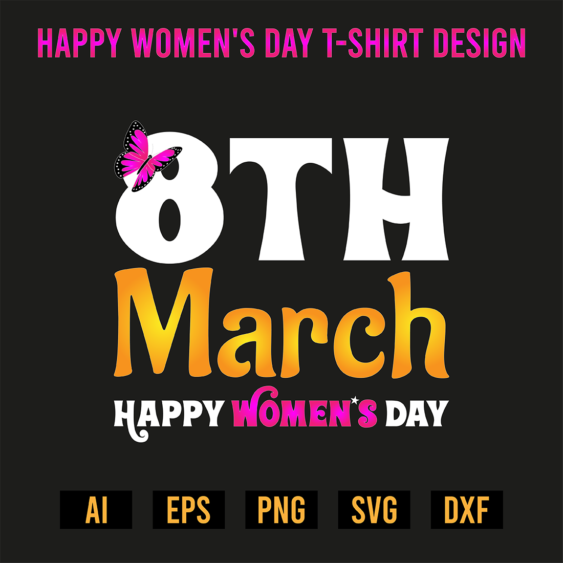 Happy Womens Day T-Shirt Design preview image.
