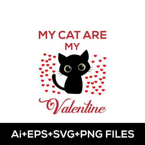 My Cat Are My Valentine T-Shirt Design cover image.