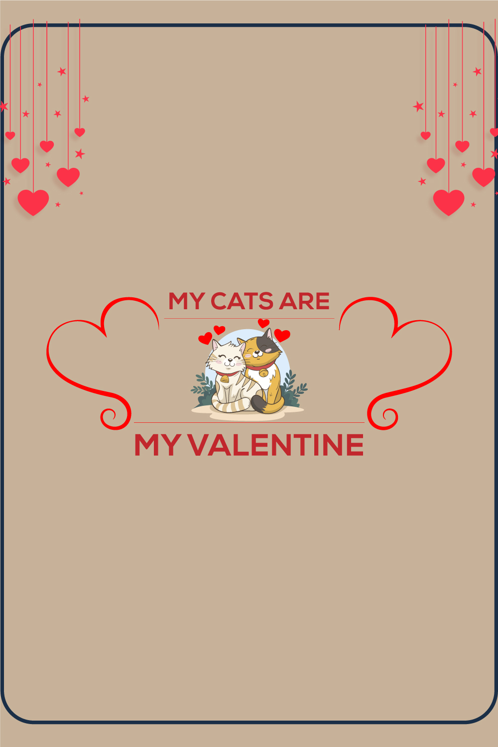 MY CATS ARE MY VALENTINE T-SHIRT DESIGN pinterest preview image.