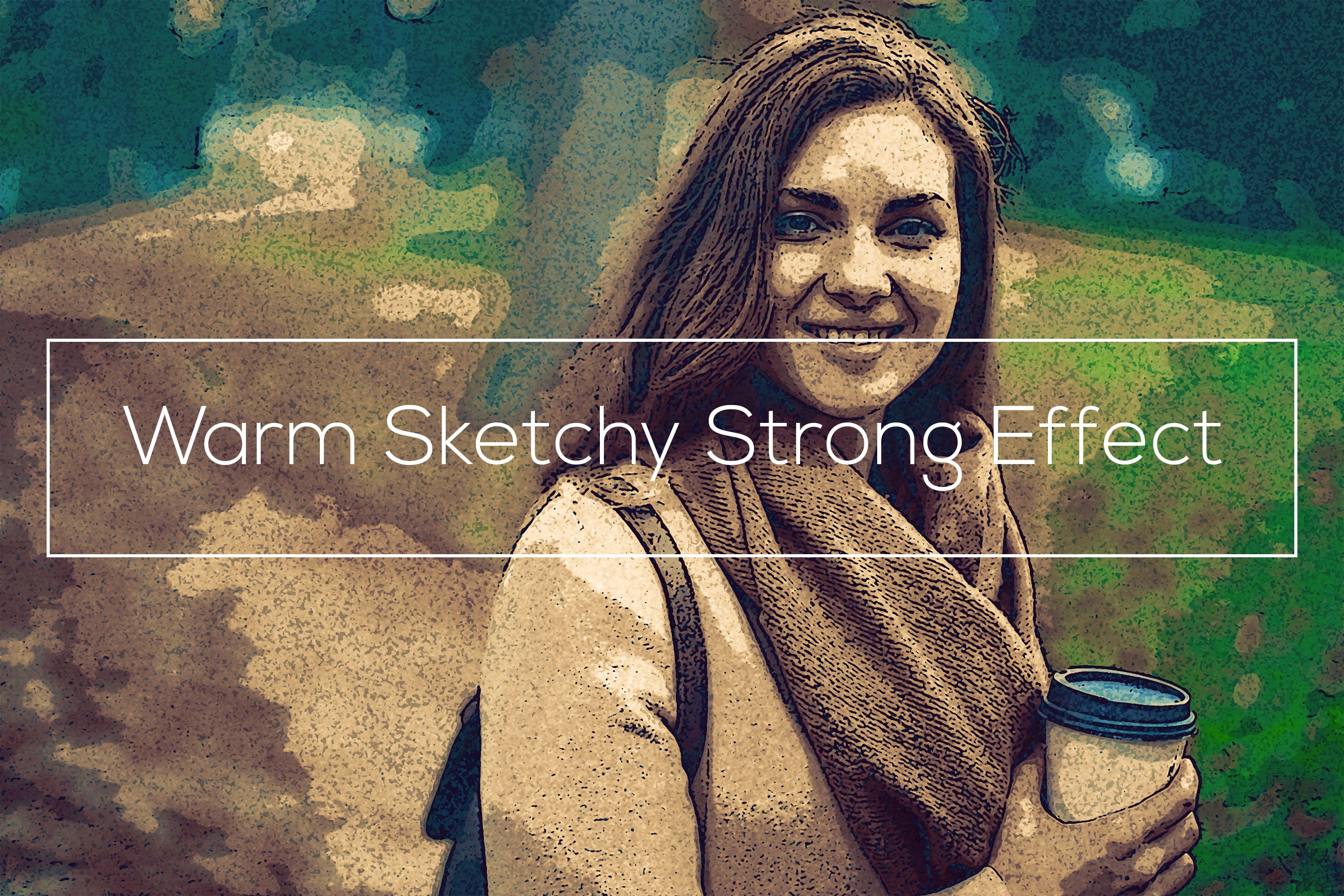 Warm Sketchy Strong Effectcover image.