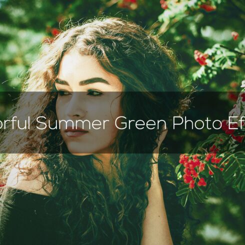 Colorful Summer Green Photo Effectcover image.