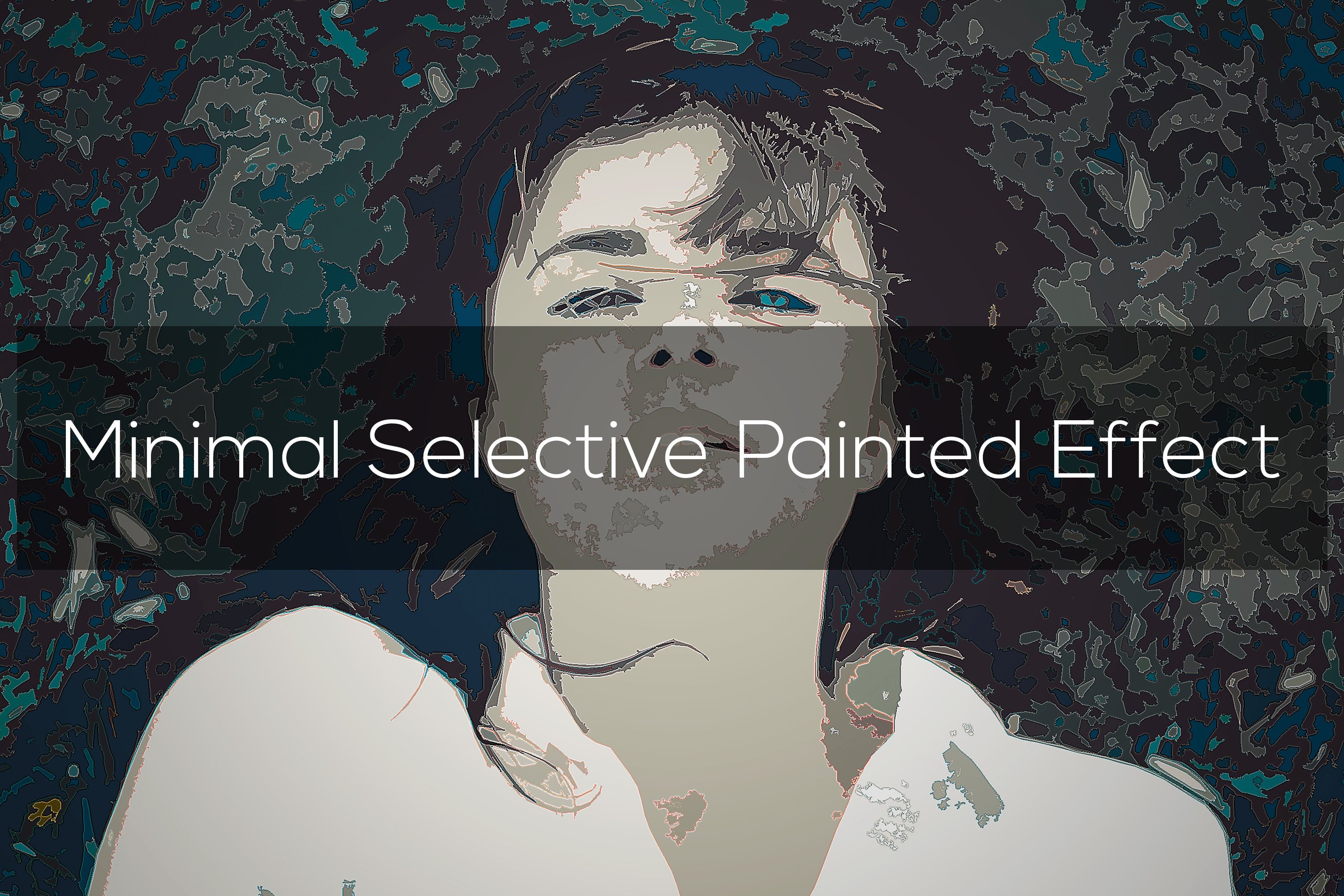 Minimal Selective Painted Effectcover image.