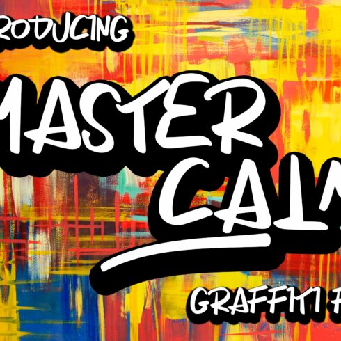 Master Calm | Stylish Graffiti Font cover image.