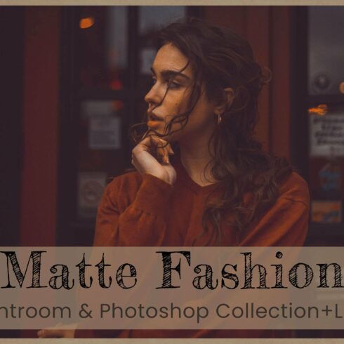 8 Matte Fashion Photoshop actions LRcover image.