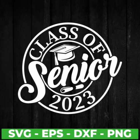 Class of 2023 Senior Graduate Graduation T-Shirt Design cover image.