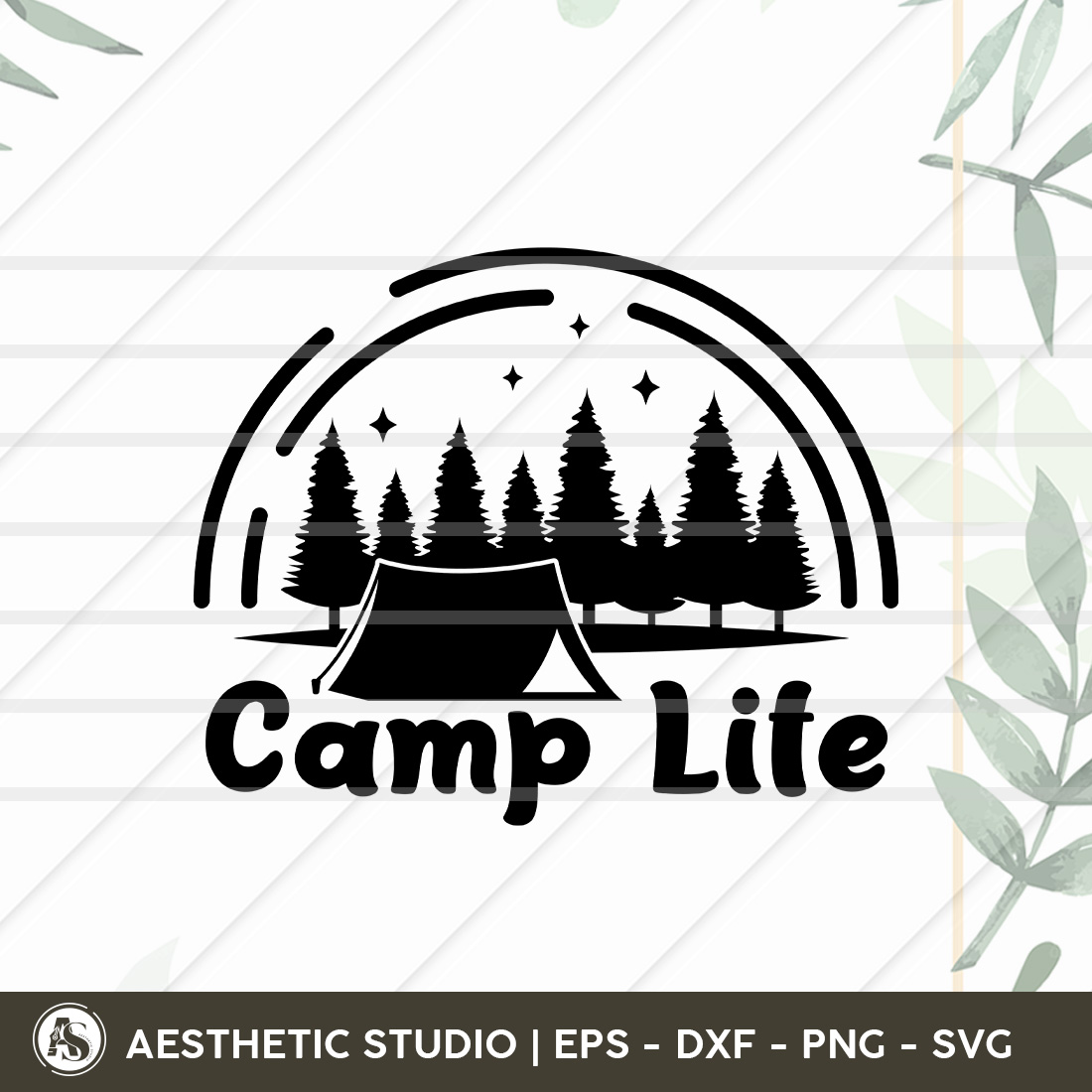 Camp Life, Camper, Adventure, Camp Life, Camping Svg, Typography, Camping Quotes, Camping Cut File, Funny Camping, Camping T-shirt Design, Svg, Eps, Dxf, Png, Cut file cover image.