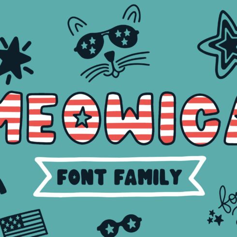 Meowica | A 4th of July Font Family cover image.