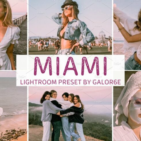 Lightroom Preset MIAMI by GALOR6Ecover image.